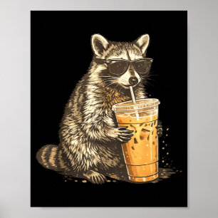 Funny raccoon drinking iced coffee animal meme men poster