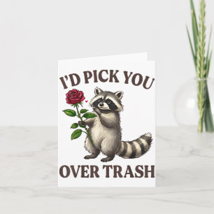 Funny Raccoon I’d Ck You Over Trash Valentines Day Card
