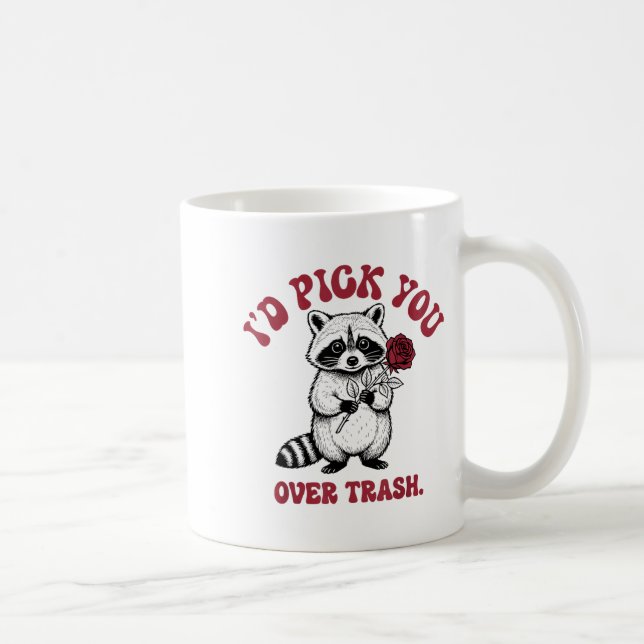 Funny Raccoon I’d Ck You Over Trash Valentines Day Coffee Mug (Right)