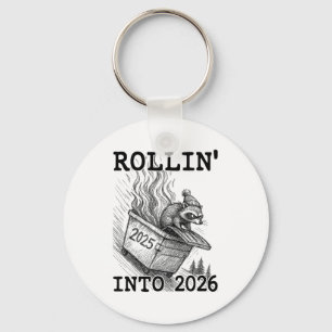 Funny Raccoon Rollin' Into 2026 Dumpster Fire New  Key Ring