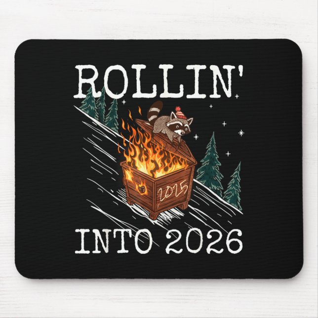 Funny Raccoon Rolling Into 2026 Retro New Year 202 Mouse Pad (Front)