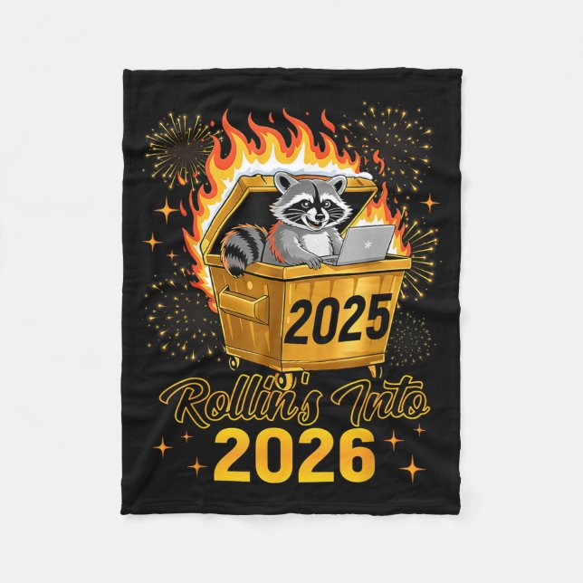 Funny Raccoon Rollin's Into 2026 New Year Matching Fleece Blanket (Front)