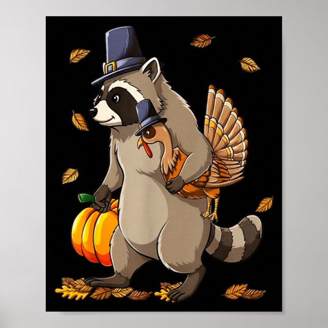 Funny Raccoon Turkey Pumpkin Thanksgiving Gift Men Poster (Front)