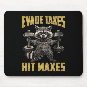 Funny Raccoon Weight Lifting Gym Evade Taxes Hit M Mouse Pad