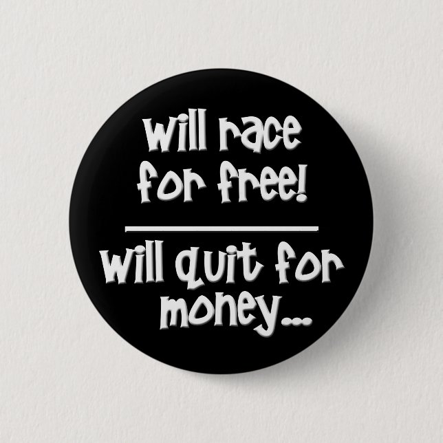 Funny Race 6 Cm Round Badge (Front)