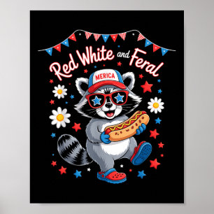 Funny Racoon 4th Of July Patriotic Cute Red White Poster