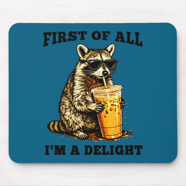 Funny racoon drinking iced coffee meme sarcastic mouse pad (Front)