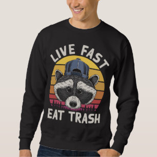 Funny Racoon EAT TRASH Camping Retro Vintage Tras Sweatshirt