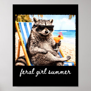 Funny racoon feral girl summer tropical beach poster