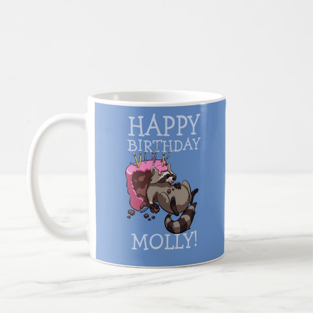Funny Racoon Happy Birthday Add The Name Cartoon Coffee Mug (Left)