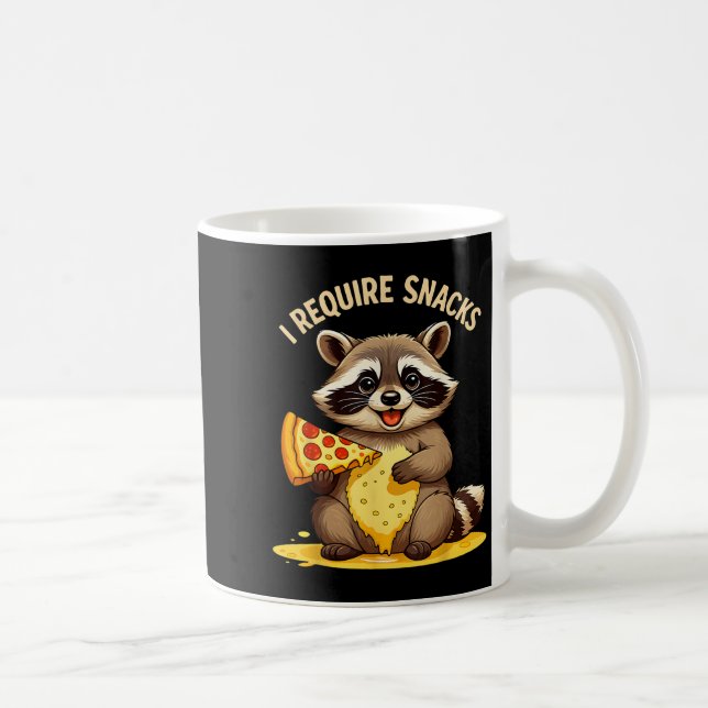 Funny Racoon, I Require Snacks  Coffee Mug (Right)