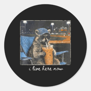 Funny Racoon Live Here Cute Animal Baseball Lover Classic Round Sticker