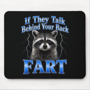 Funny Racoon Meme Sarcastic Animal Loud Noises Mouse Pad