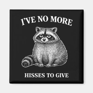 Funny racoon mental health awareness don't careFu Magnet