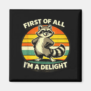 Funny Racoon Quote Retro Forest Animal Humour Magnet