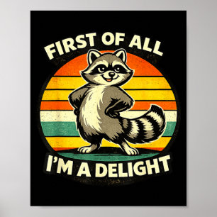 Funny Racoon Quote Retro Forest Animal Humour Poster