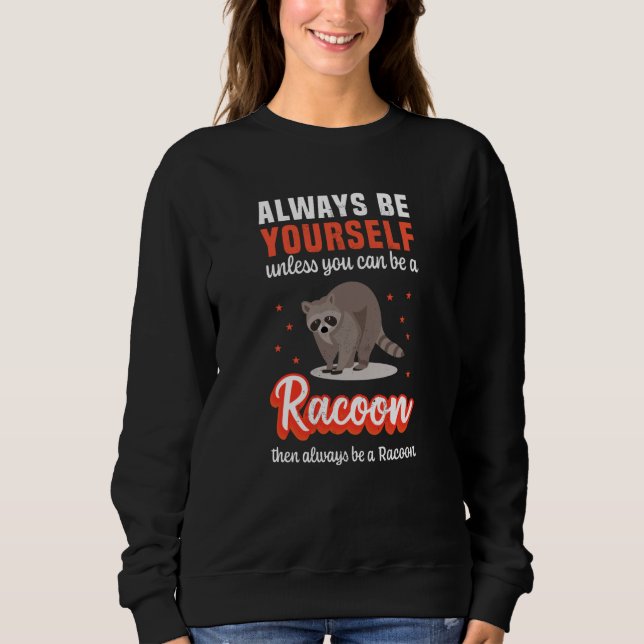 Funny Racoon - Racoon Halloween Costume Sweatshirt (Front)