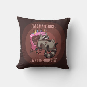 Funny Racoon Strict Whole Food Diet Cartoon Cushion
