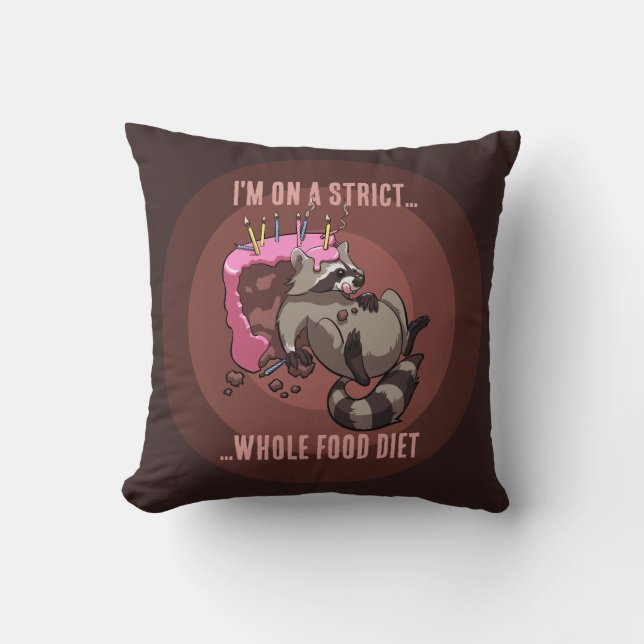 Funny Racoon Strict Whole Food Diet Cartoon Cushion (Front)