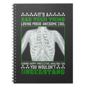 Funny Rad Tech Joke X-ray Radiologic Humor Notebook