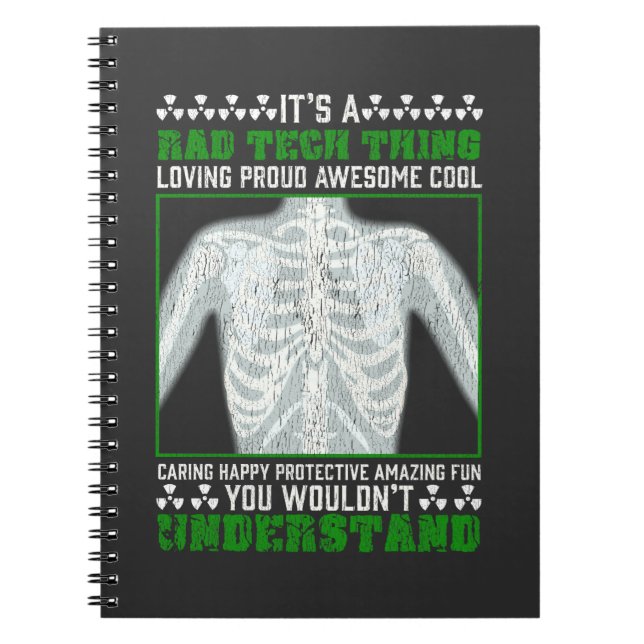 Funny Rad Tech Joke X-ray Radiologic Humor Notebook (Front)