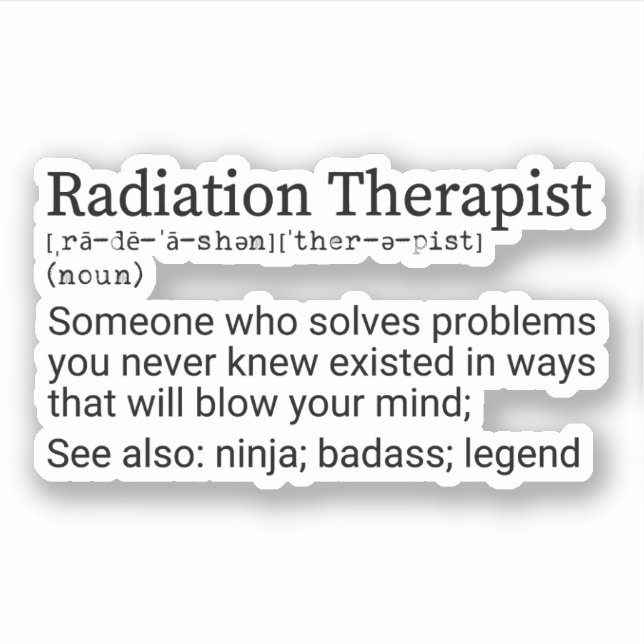 Funny Radiation Therapist Definition (Front)