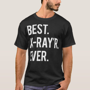 Funny Radiology Tech XRay T  T-Shirt