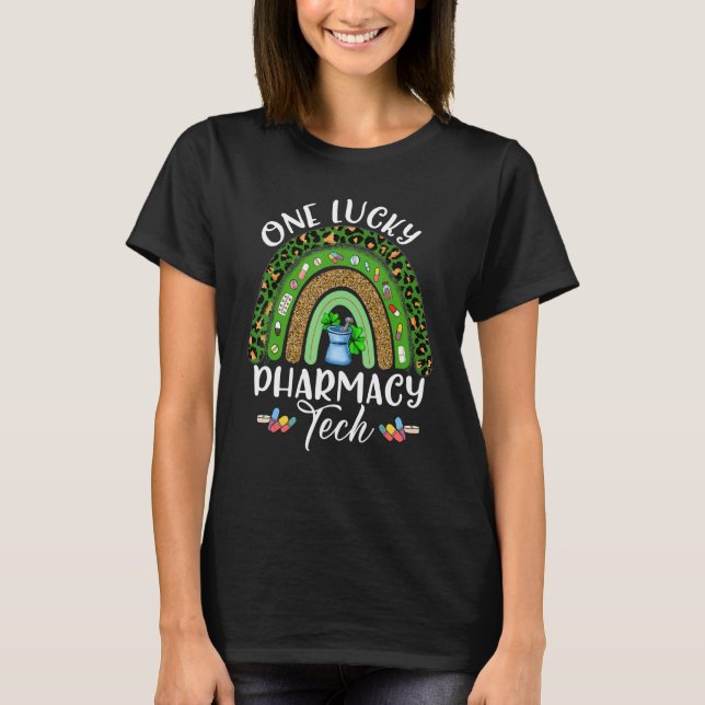 Funny Rainbow One Lucky Pharmacy Tech St Patrick S T-Shirt (Front)