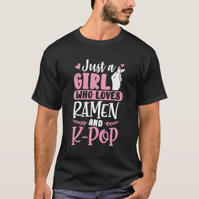 Funny Ramen Lover Gift Just A Girl Who Loves Ramen T-Shirt (Front)