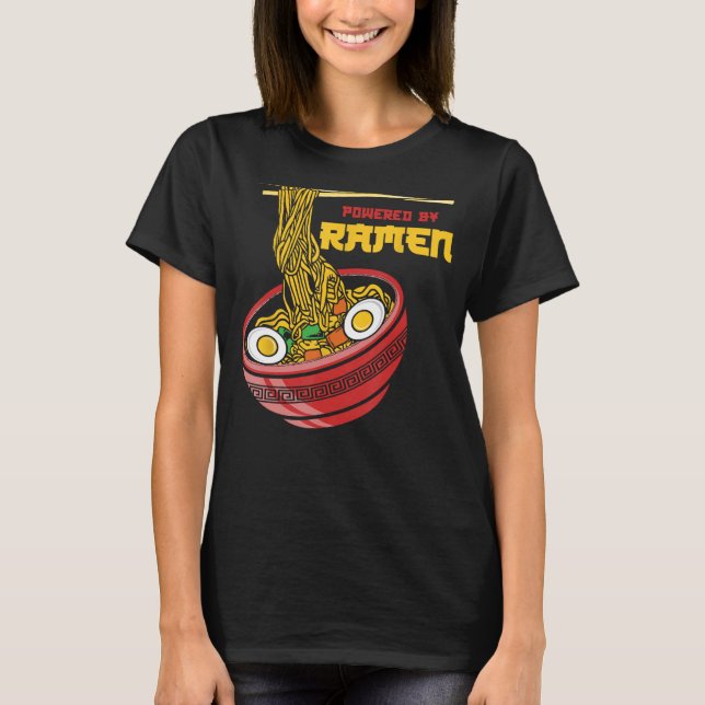Funny Ramen Quote For Men Women Ramen Noodles Grap T-Shirt (Front)