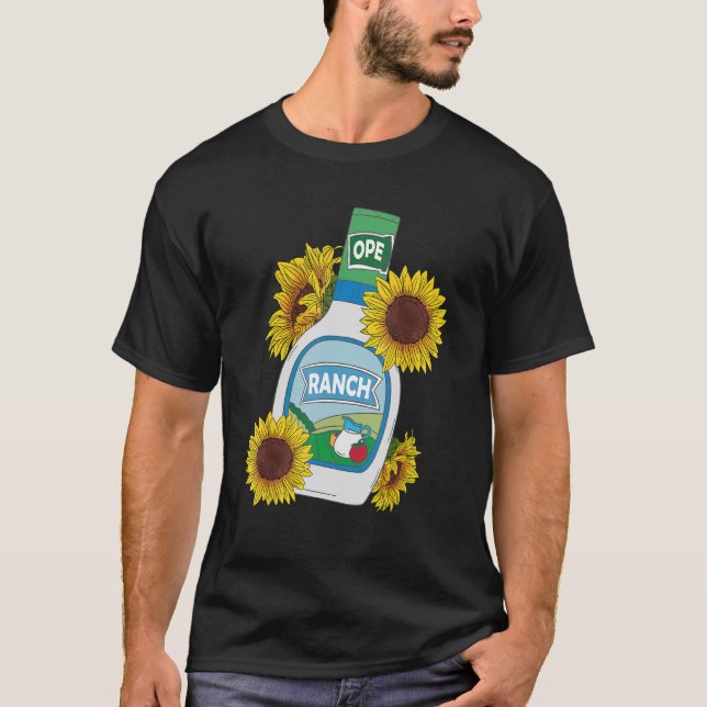 Funny Ranch Dressing Lovers Ranch Gifts Foodie 1 T-Shirt (Front)