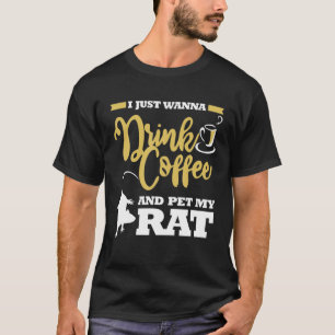 Funny Rat Mum Dad Lover Coffee Drinker Pet Gag Gif T-Shirt
