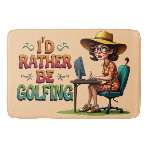 Funny Rather Be Golfing For Her Bath Mat