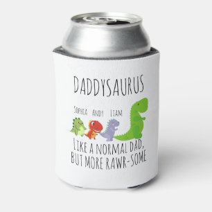 Funny rawr-some Daddysaurus    Can Cooler