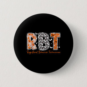 Funny RBT Halloween Registered Behaviour Technicia 6 Cm Round Badge