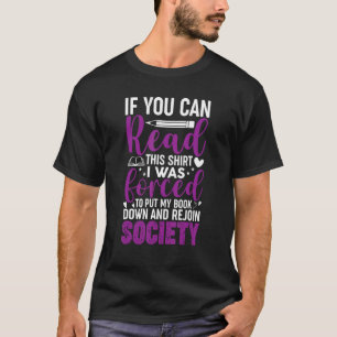 Funny Read Books Lover For Men Women Bookaholic Bo T-Shirt