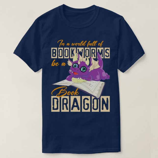 Funny Reader Bookworm Fantasy Creature Book Dragon T-Shirt (Design Front)
