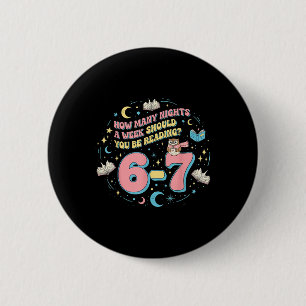 Funny Reading 67 Six Seven Meme English Teacher Bo 6 Cm Round Badge