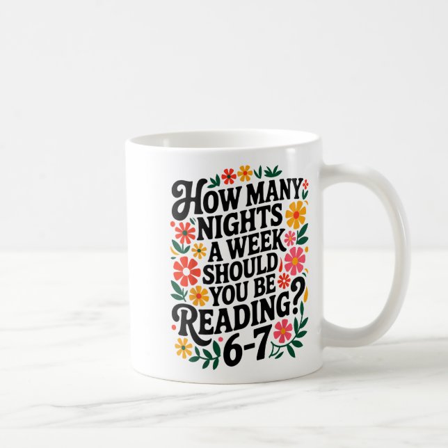 Funny Reading 6 7 Six Seven Meme Englieacher Book  Coffee Mug (Right)