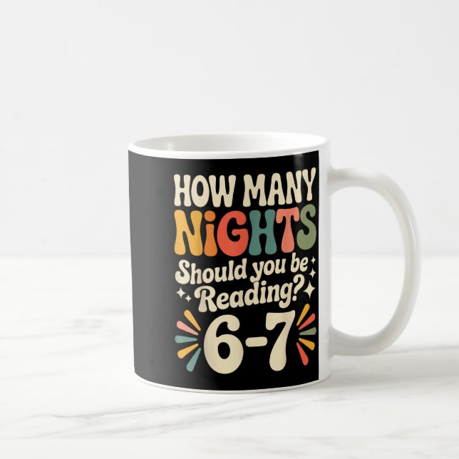 Funny Reading 6 7 Six Seven Meme Englieacher Book  Coffee Mug (Right)