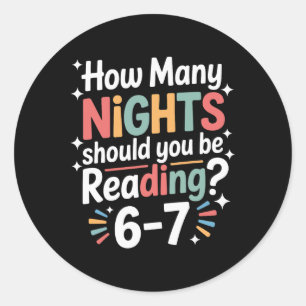 Funny Reading 6 7 Six Seven Meme English Teacher B Classic Round Sticker