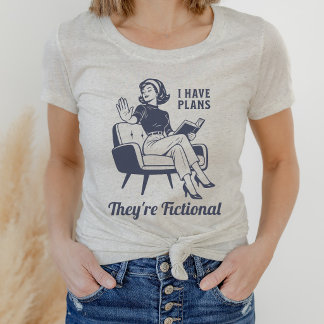 Funny Reading Fictional Plans Book Lover Retro Tri-Blend Shirt