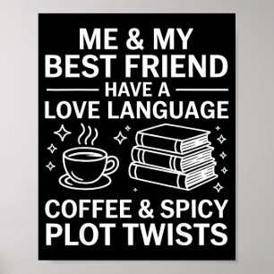 Funny reading friend shirt funny love language poster