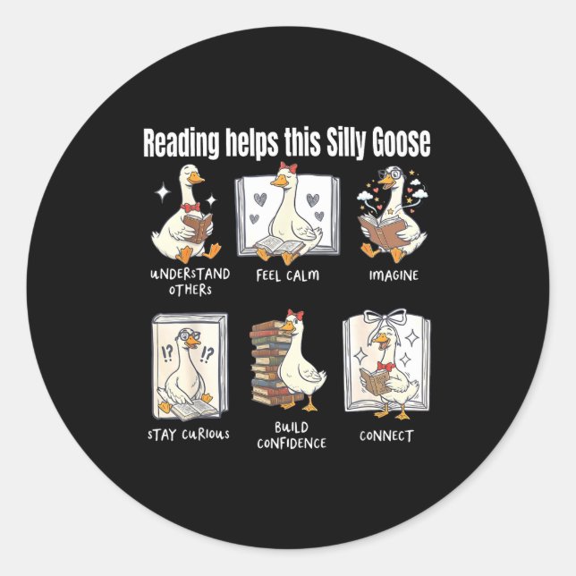 Funny reading helps this silly goose librarian classic round sticker (Front)