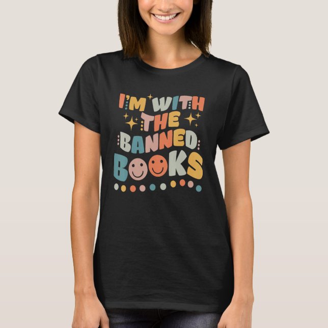 Funny Reading Shirt Book I'm With Banned Men Women (Front)