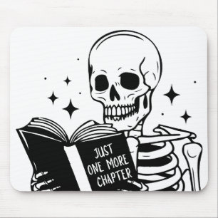 Funny Reading Skeleton Just One More Chapter  Mouse Pad