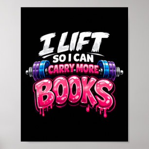 Funny reading workout lift can carry more books poster
