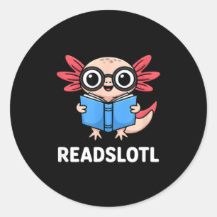 Funny readsolotl axolotl cartoon glasses book  classic round sticker