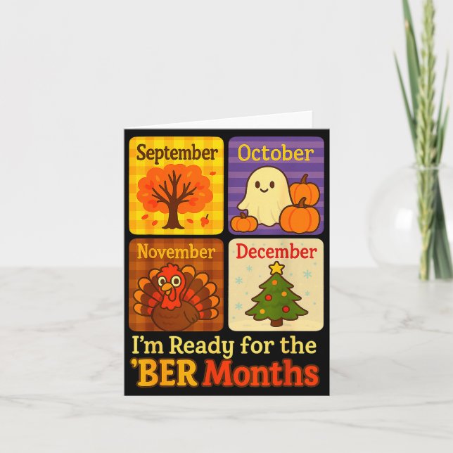 Funny Ready Ber Months Autumn Halloween Thanksgivi Card (Front)