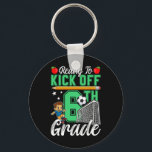 Funny Ready To Kick Off 6th Grade Soccer Back To S Key Ring<br><div class="desc">Funny Ready To Kick Off 6th Grade Soccer Back To School Boys</div>